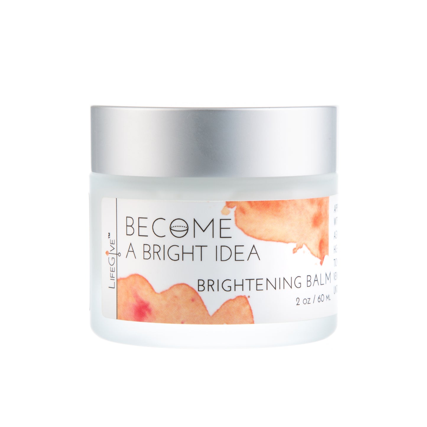 BECOME A BRIGHT IDEA Brightening Balm 2 oz