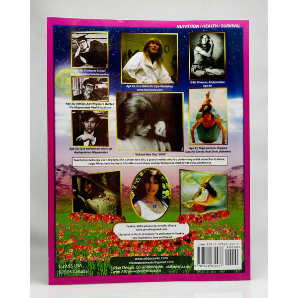 Survival In The 21st Century, Planetary Healers Manual