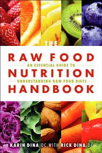 Raw Food Nutrition Handbook