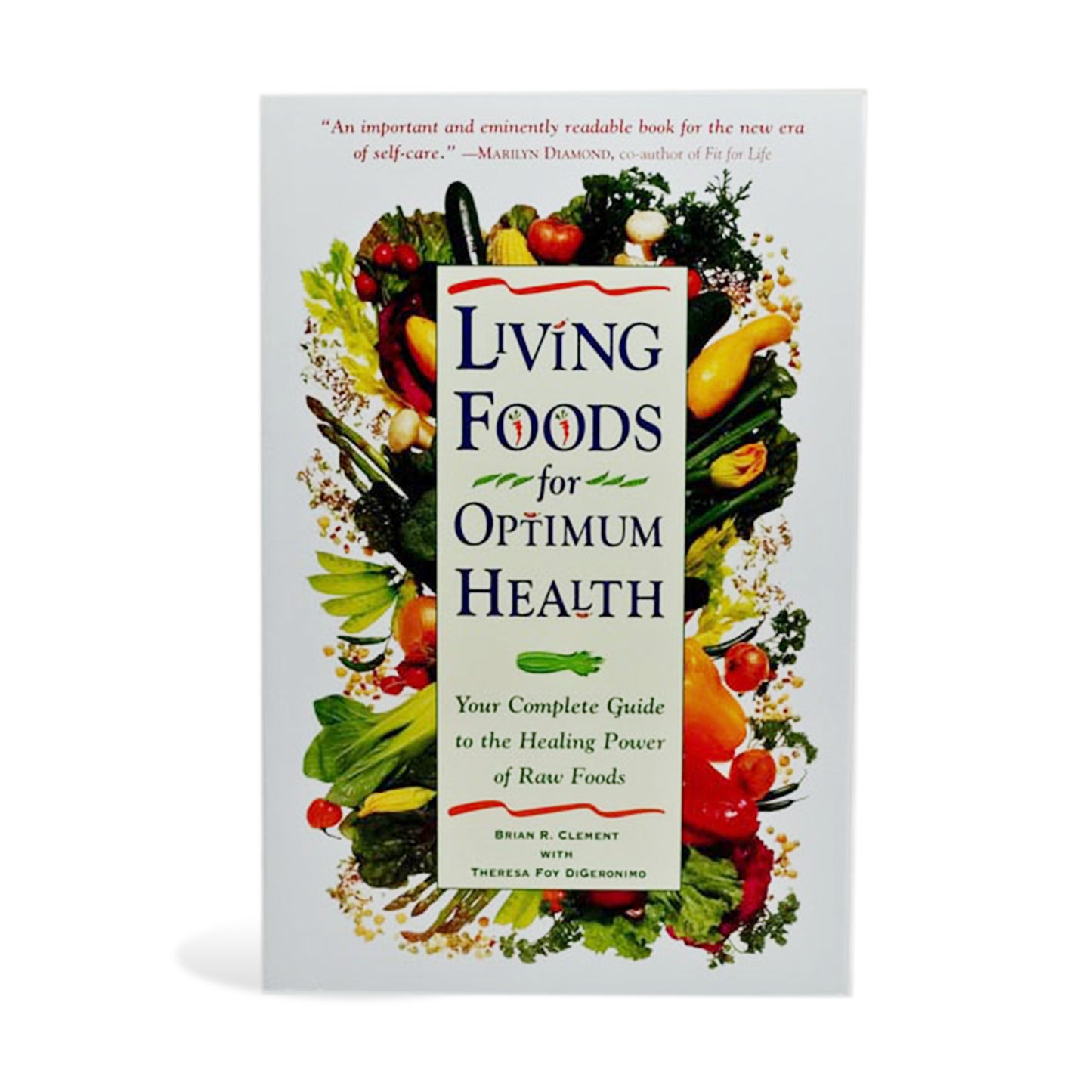 
                  
                    Living Foods for Optimum Health
                  
                