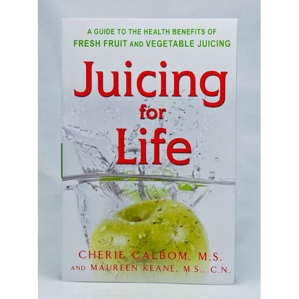 
                  
                    Juicing For Life, A Guide to Health Benefits of Fresh Fruit and Vegetable Juicing
                  
                